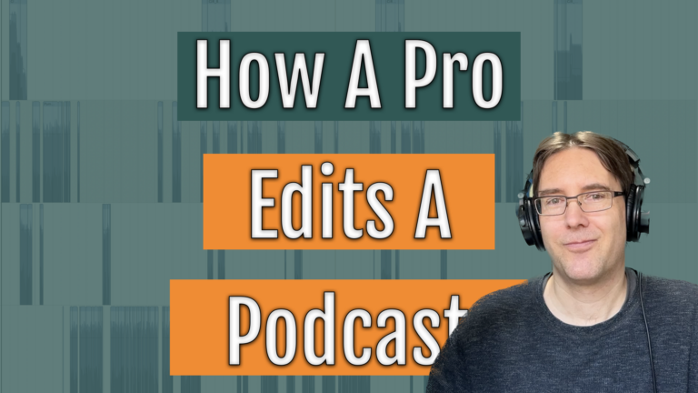 Thumbnail for the YouTube video "Podcast Editing Workflow: Watch How A Professional Podcast Editor Works"