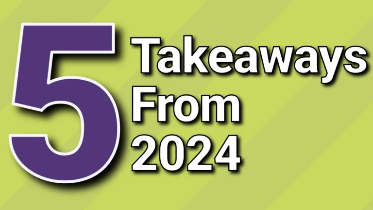 5 takeaways from 2024